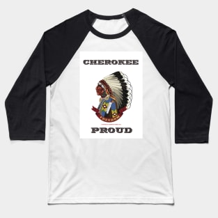 Cherokee Proud, The Binay Tribe Baseball T-Shirt